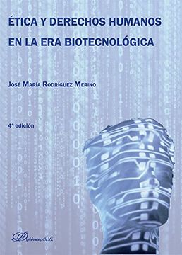 portada Ética Y Derechos Humanos En La Era De La Biotecnologia