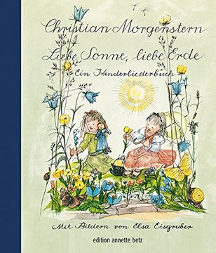 portada Liebe Sonne, Liebe Erde: Ein Kinderliederbuch (en Alemán)