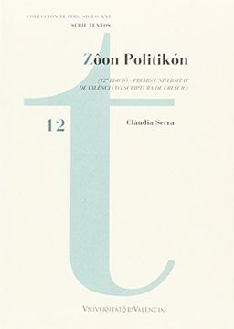 portada Zôon Politikón (Colección Teatro Siglo XXI. Serie textos)