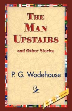 portada the man upstairs and other stories (in English)