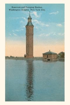 portada Vintage Journal Reservoir and Pumping Station, Washington Heights, NYC (en Inglés)