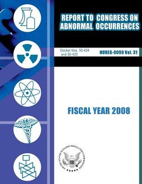 portada Report to Congress on Abnormal Occurrences: Fiscal Year 2008 (en Inglés)