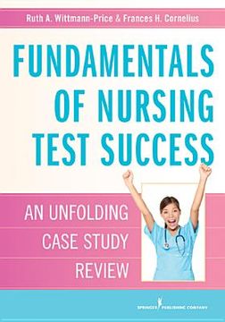 portada Fundamentals of Nursing Test Success Ruth Wittmann-Price, SPC, (en Inglés)