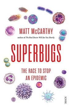 portada Superbugs: The Race to Stop an Epidemic (en Inglés)