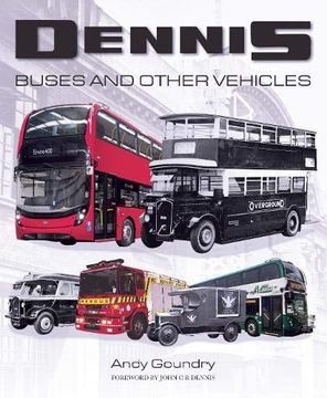 portada Dennis Buses and Other Vehicles (en Inglés)