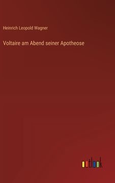 portada Voltaire am Abend seiner Apotheose (en Alemán)
