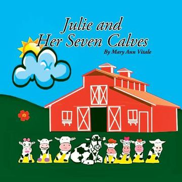 portada Julie and Her Seven Calves (en Inglés)