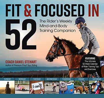 portada Fit & Focused in 52: The Rider's Weekly Mind-And-Body Training Companion (in English)