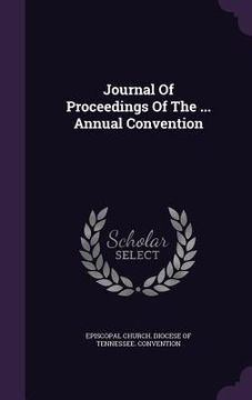 portada Journal Of Proceedings Of The ... Annual Convention (en Inglés)