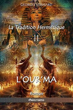 portada La Tradition Hermétique ii: L'our'ma (en Francés)