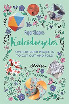 portada Kaleidocycles Paper Shapers (Craft) (in English)