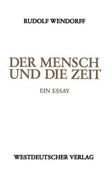 portada Der Mensch Und Die Zeit: Ein Essay (en Alemán)