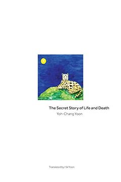 portada The Secret Story of Life and Death (en Inglés)
