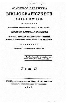 Bibljograficznyeh Ksiag Dwoje - Tom II (in Polaco)