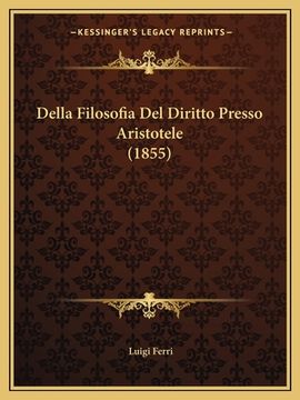 portada Della Filosofia Del Diritto Presso Aristotele (1855) (en Italiano)