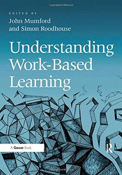 Understanding Work-Based Learning (en Inglés)