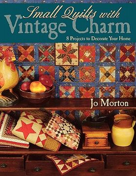 portada small quilts with vintage charm - print on demand edition (in English)