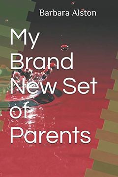 portada My Brand new set of Parents (en Inglés)