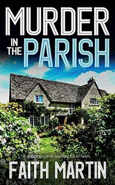 portada Murder in the Parish an Utterly Gripping Crime Mystery Full of Twists: 20 (di Hillary Greene) (in English)