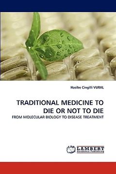 portada traditional medicine to die or not to die
