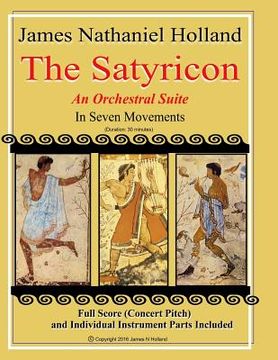 portada The Satyricon: An Orchestral Suite: From the Ballet "The Satyricon" Full Score (Concert Pitch) and Individual Parts