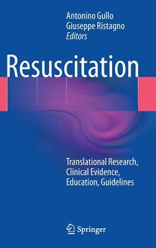 portada Resuscitation: Translational Research, Clinical Evidence, Education, Guidelines (en Inglés)
