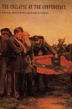 portada the collapse of the confederacy (en Inglés)