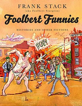 portada Foolbert Funnies: Histories and Other Fictions (in English)