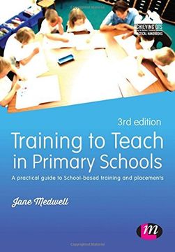 portada Training to Teach in Primary Schools: A Practical Guide to School-Based Training and Placements