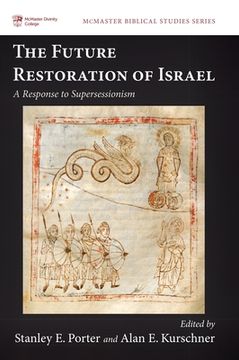 portada The Future Restoration of Israel (en Inglés)
