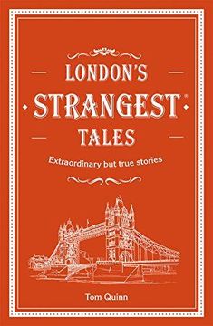 portada London's Strangest Tales: Extraordinary but True Stories (Strangest Series) 