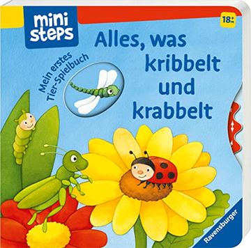 portada Alles, was Kribbelt und Krabbelt: Mein Erstes Tier-Spielbuch. Ab 18 Monaten. (Ministeps Bücher) (en Alemán)