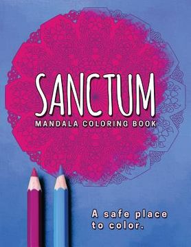 portada Sanctum: Mandala Coloring Book (en Inglés)