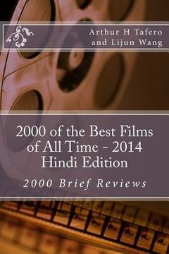 portada 2000 of the Best Films of All Time - 2014 Hindi Edition: 2000 Brief Reviews (en Hindi)