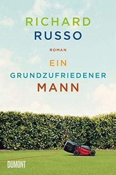 portada Ein Grundzufriedener Mann: Roman (Taschenbücher) (en Alemán)