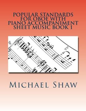 portada Popular Standards For Oboe With Piano Accompaniment Sheet Music Book 1: Sheet Music For Oboe & Piano (Volume 1)