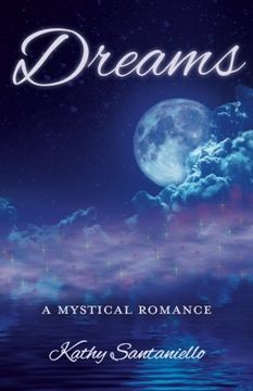 portada Dreams: A Mystical Romance