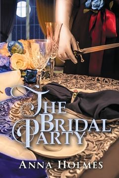 portada The Bridal Party: a Fantasy Novel (in English)