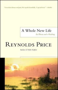 portada A Whole new Life: An Illness and a Healing (in English)