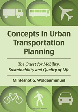 portada Concepts in Urban Transportation Planning: The Quest for Mobility, Sustainability and Quality of Life