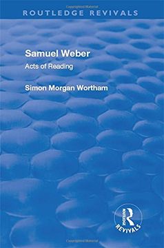 portada Samuel Weber: Acts of Reading (en Inglés)