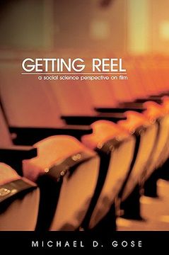 portada getting reel: a social science perspective on film
