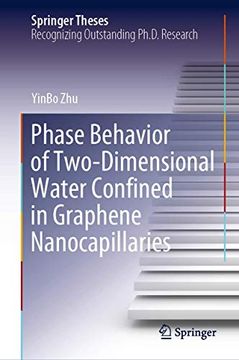 portada Phase Behavior of Two-Dimensional Water Confined in Graphene Nanocapillaries (en Inglés)