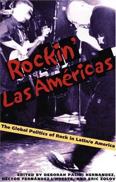 portada Rockin' las Americas: The Global Politics of Rock in Latin/O America (in English)