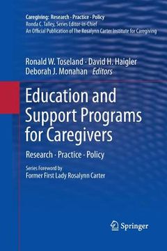 portada Education and Support Programs for Caregivers: Research, Practice, Policy (en Inglés)