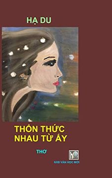 portada Thon Thuc Nhau tu ay - Hardcover (en Vietnamita)