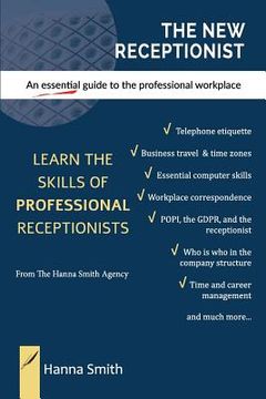 portada The New Receptionist: An essential guide to the professional workplace (en Inglés)