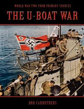 portada the u-boat war (en Inglés)