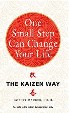 portada One Small Step can Change Your Life: The Kaizen way [Paperback] [Jul 15, 2015] Robert Maurer