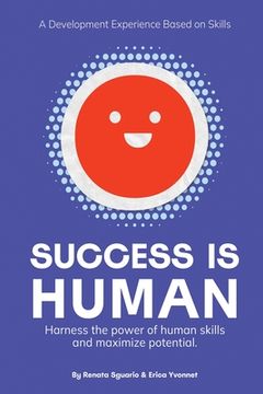 portada Success is Human: A Development Experience Based on Skills (en Inglés)
